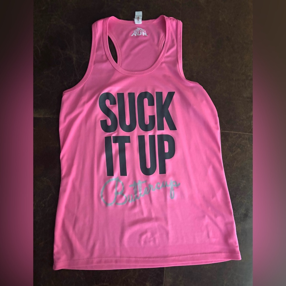 “ Suck it up, buttercup” performance material size xl 
Never worn